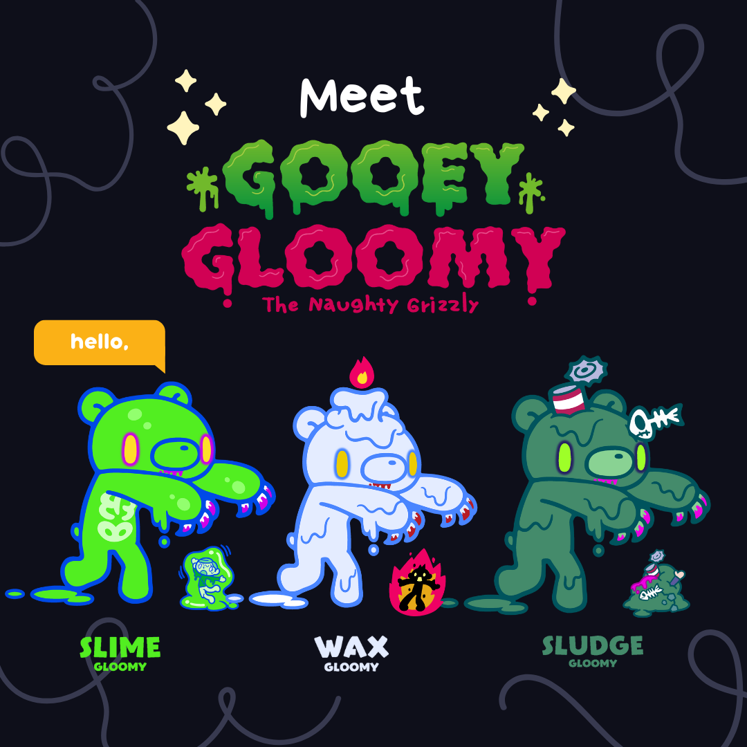 Gooey Gloomy