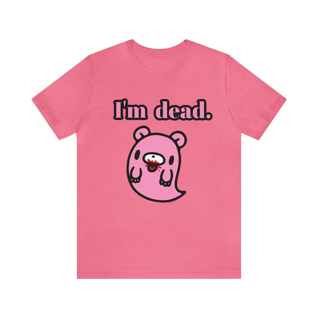 Dead Gloomy Tee