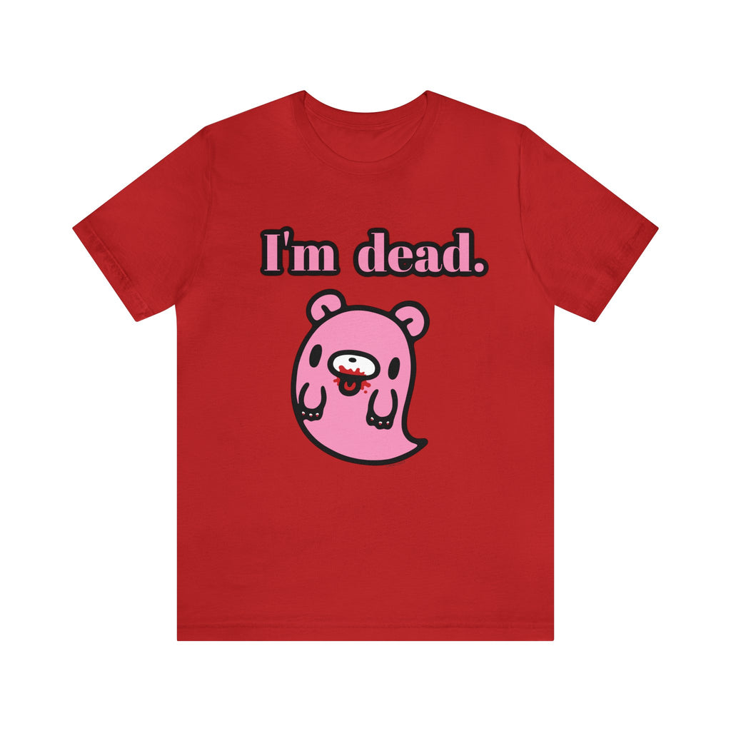 Dead Gloomy Tee