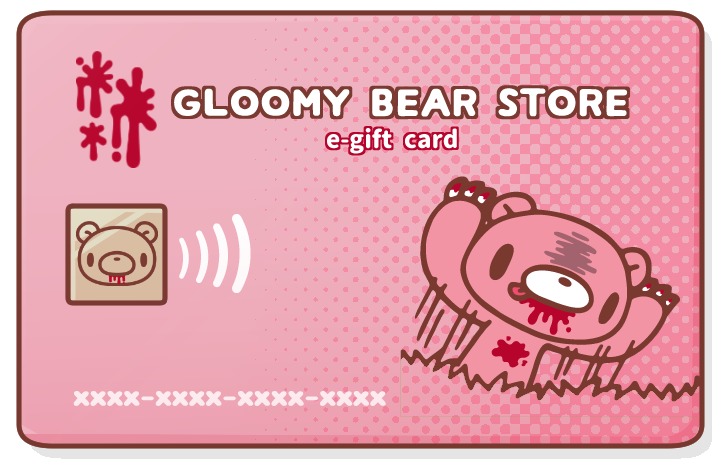 GLOOMY BEAR STORE E-GIFT CARD